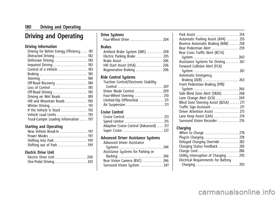 CHEVROLET SILVERADO EV 2024  Owners Manual Chevrolet Silverado EV Owner Manual (GMNA-Localizing-U.S./Canada-
16702912) - 2024 - CRC - 1/17/23
180 Driving and Operating
Driving and Operating
Driving Information
Driving for Better Energy Efficie