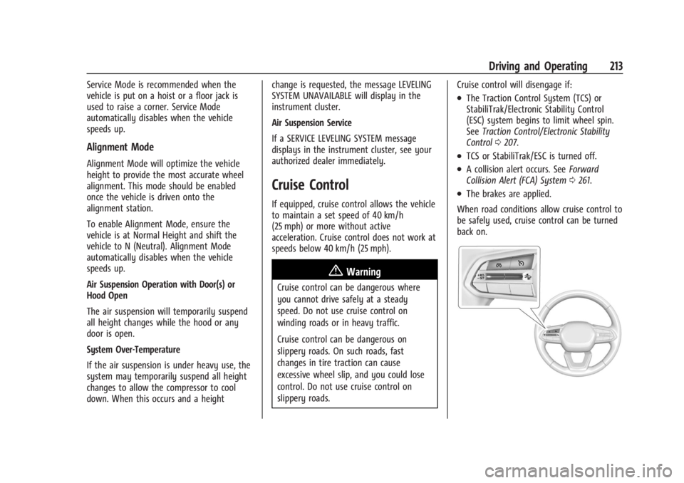 CHEVROLET SILVERADO EV 2024  Owners Manual Chevrolet Silverado EV Owner Manual (GMNA-Localizing-U.S./Canada-
16702912) - 2024 - CRC - 1/17/23
Driving and Operating 213
Service Mode is recommended when the
vehicle is put on a hoist or a floor j