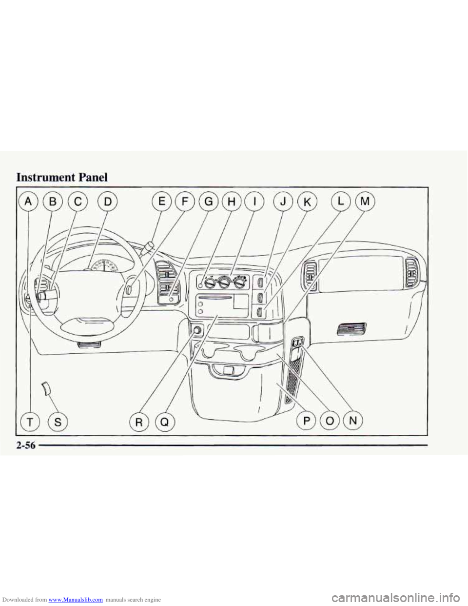 CHEVROLET ASTRO 1997 2.G Owners Manual Downloaded from www.Manualslib.com manuals search engine Instrument Panel
2-56 CHEVROLET ASTRO 1997 2.G Owners Manual Downloaded from www.Manualslib.com manuals search engine Instrument Panel
2-56