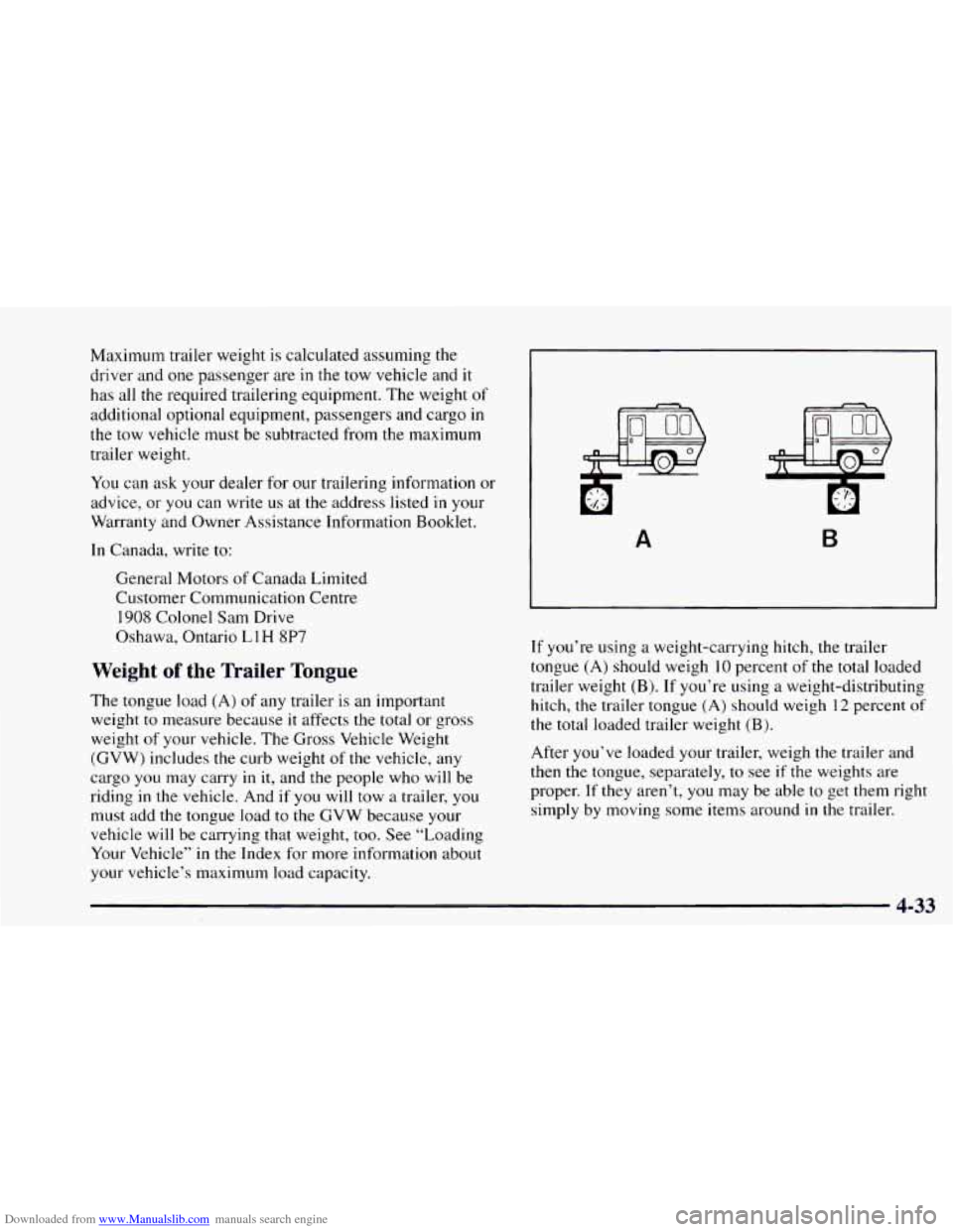 CHEVROLET ASTRO 1997 2.G Owners Manual Downloaded from www.Manualslib.com manuals search engine Maximum trailer weight is calculated assuming the 
driver  and 
one passenger  are in the tow  vehicle and it 
has all the  required  trailerin