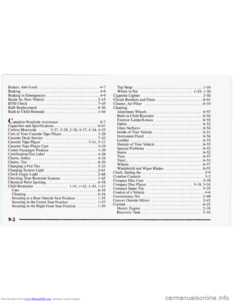 CHEVROLET ASTRO 1997 2.G Owners Manual Downloaded from www.Manualslib.com manuals search engine Brakes.  Anti-Lock ............................... 4-7 
Braking 
........................................ 4-6 
Braking  in  Emergencies 
......