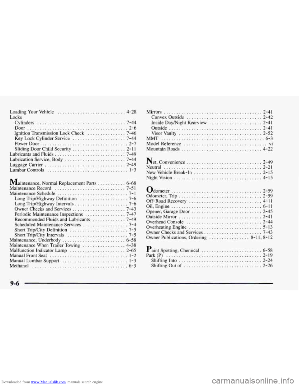 CHEVROLET ASTRO 1997 2.G Owners Manual Downloaded from www.Manualslib.com manuals search engine Loading Your Vehicle ........................... 4-28
Cylinders
................................... 7-44
Door
............................ CHEVROLET ASTRO 1997 2.G Owners Manual Downloaded from www.Manualslib.com manuals search engine Loading Your Vehicle ........................... 4-28
Cylinders
................................... 7-44
Door
............................
