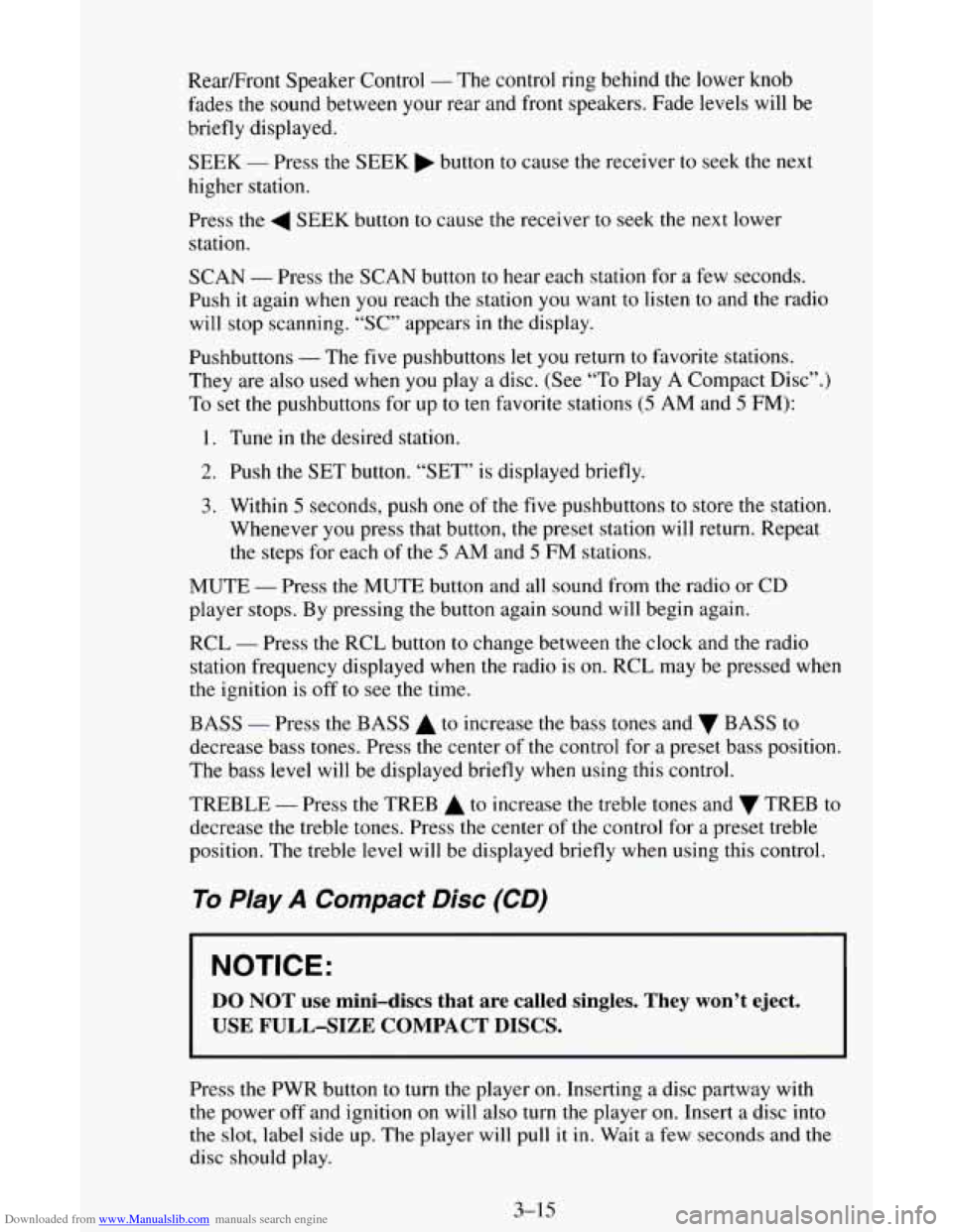 CHEVROLET ASTRO CARGO VAN 1995 2.G Owners Manual Downloaded from www.Manualslib.com manuals search engine Rear/Front  Speaker Control - The control ring behind  the lower  knob 
fades  the sound between  your rear  and front  speakers.  Fade 
levels