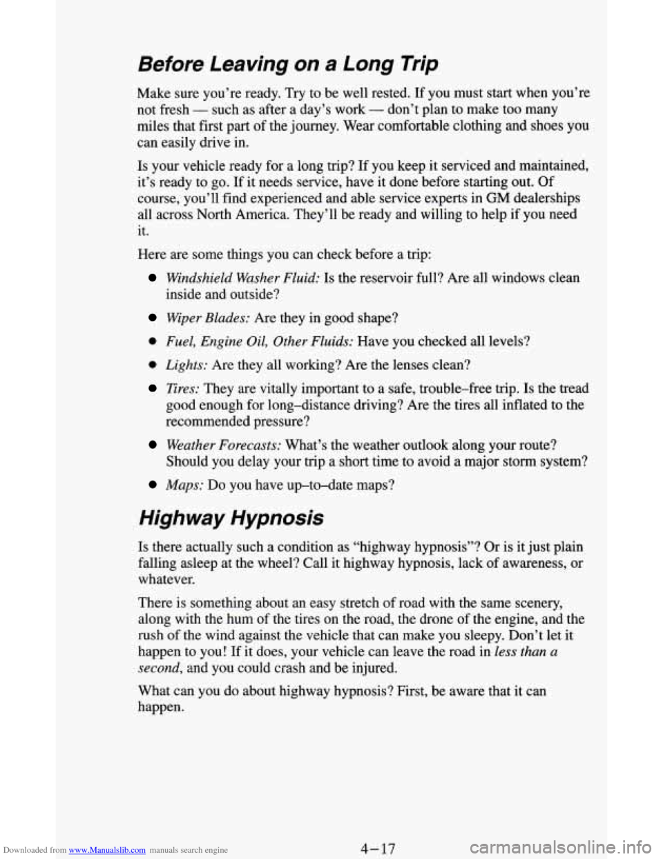 CHEVROLET ASTRO CARGO VAN 1995 2.G Owners Manual Downloaded from www.Manualslib.com manuals search engine Before Leaving  on a Long  Trip 
Make  sure  you’re ready. Try to be  well  rested.  If you  must  start when  you’re 
not  fresh 
- such a