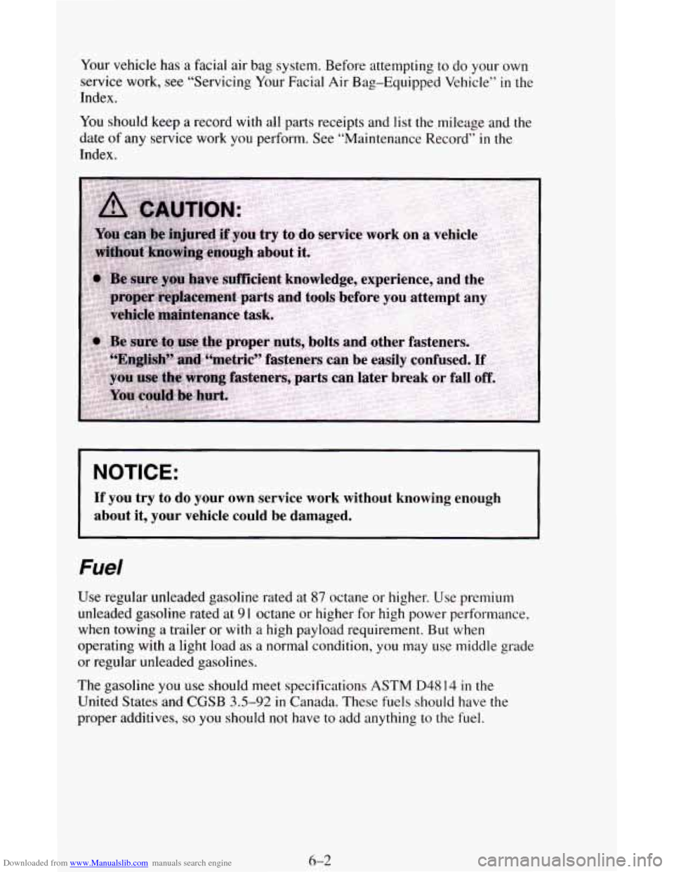 CHEVROLET ASTRO CARGO VAN 1995 2.G Owners Manual Downloaded from www.Manualslib.com manuals search engine YOU should keep a record with all parts receipts and list the mileage and the 
date  of any  service  work 
you perform.  See “Maintenance Re