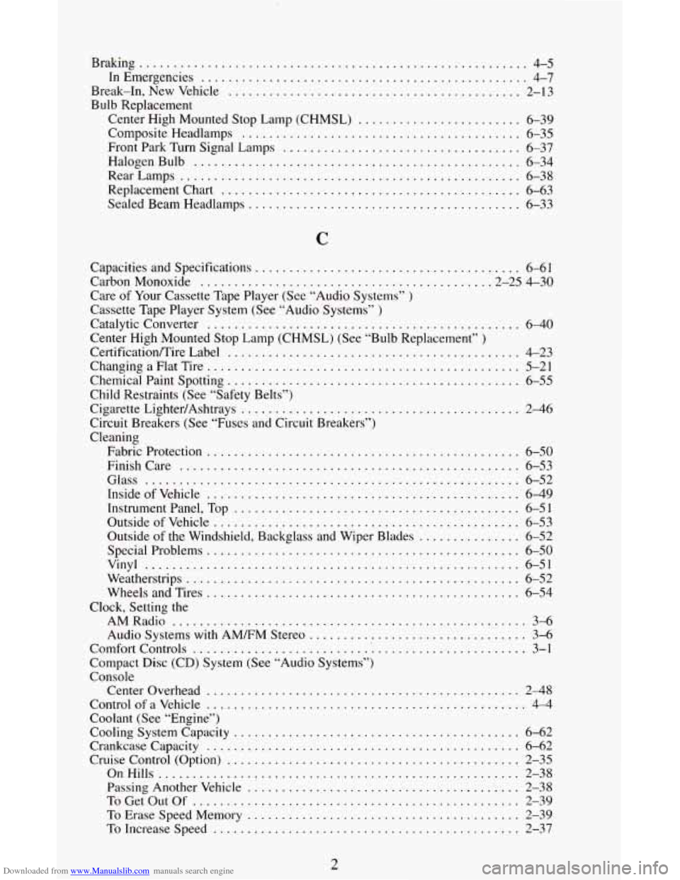 CHEVROLET ASTRO CARGO VAN 1995 2.G Owners Manual Downloaded from www.Manualslib.com manuals search engine Braking ......................................................... 4-5 
In  Emergencies 
................................................ 4-7 
B