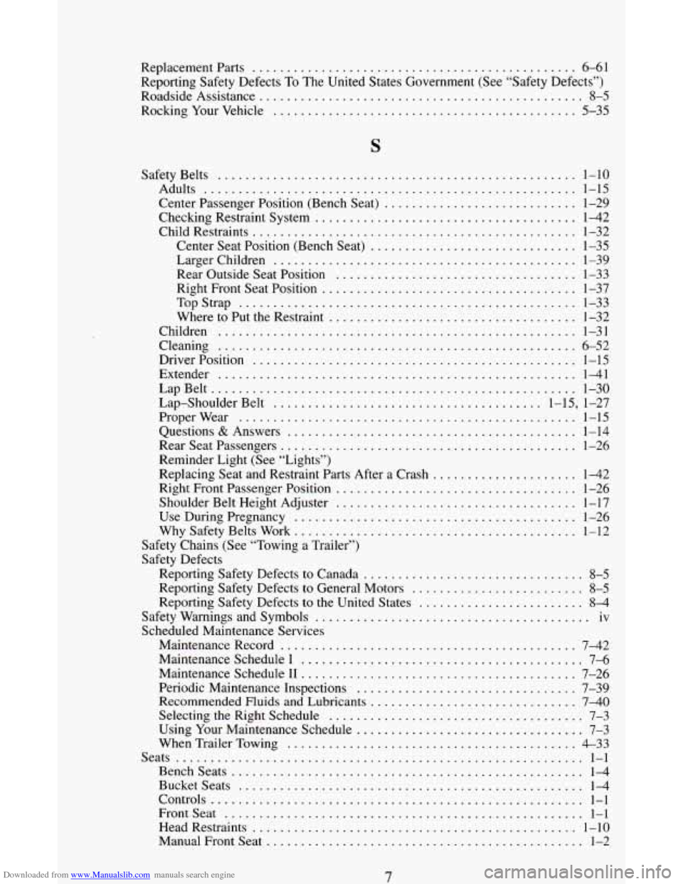 CHEVROLET ASTRO CARGO VAN 1995 2.G Owners Manual Downloaded from www.Manualslib.com manuals search engine Replacement Parts ............................................... 6-6 1 
Reporting Safety Defects To The United States Government  (See “Safe