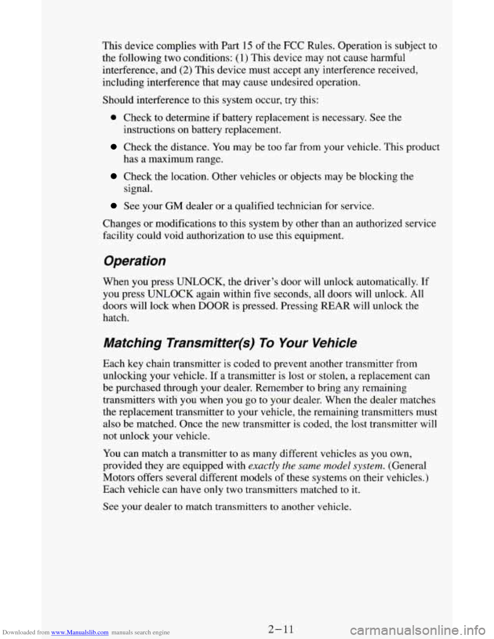 CHEVROLET ASTRO CARGO VAN 1995 2.G Repair Manual Downloaded from www.Manualslib.com manuals search engine This  device complies with  Part 15 of the  FCC  Rules.  Operation  is subject to 
the  following  two  conditions: 
(1) This  device  may not 