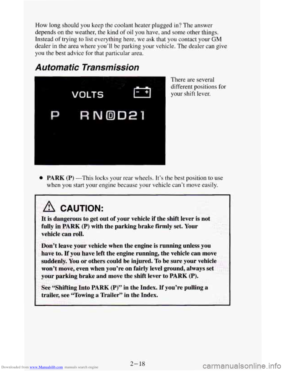 CHEVROLET ASTRO CARGO VAN 1995 2.G Manual PDF Downloaded from www.Manualslib.com manuals search engine How long should  you keep the coolant heater plugged  in?  The answer 
depends 
on the weather, the kind of oil  you  have, and some  other thi