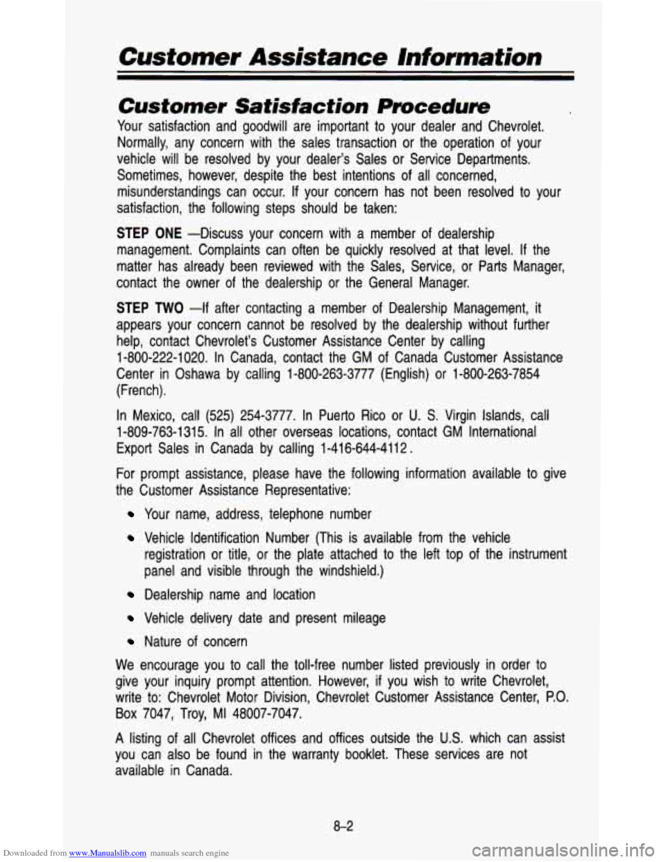 CHEVROLET ASTRO PASSENGER 1993 1.G Owners Manual Downloaded from www.Manualslib.com manuals search engine Cusfomer Assistance hformafion 
Customer  Satisfaction  Pmcedum 
Your satisfaction  and  goodwill  are  important  to your  dealer  and  Chevro