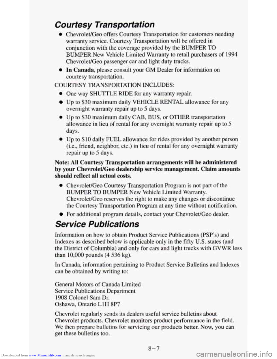 CHEVROLET ASTRO PASSENGER 1994 1.G Owners Manual Downloaded from www.Manualslib.com manuals search engine Courtesy  Transportation 
0 Chevrolet/Geo  offers  Courtesy Transportation for  customers needing 
warranty  service.  Courtesy  Transportation