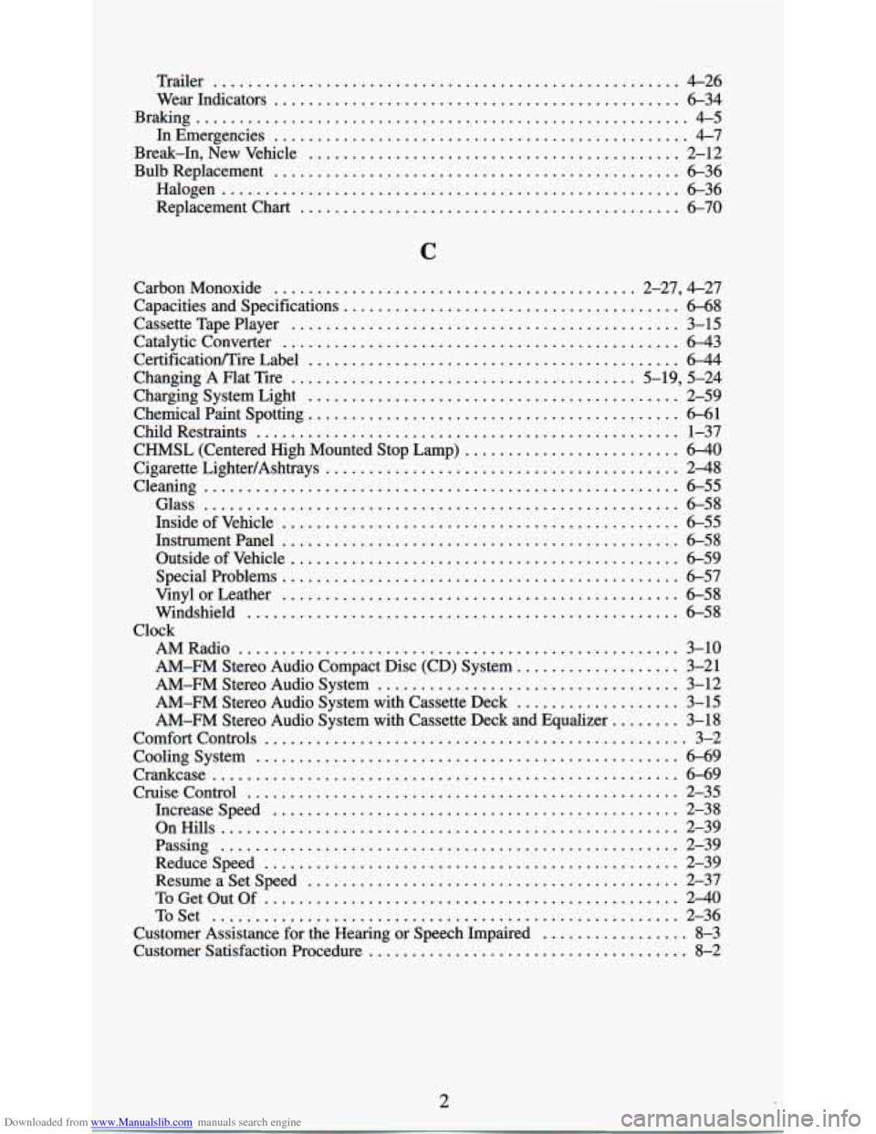 CHEVROLET ASTRO PASSENGER 1994 1.G Owners Manual Downloaded from www.Manualslib.com manuals search engine Trailer ...................................................... 4-26 
Wear  Indicators ............................................... 6-34 
Bra