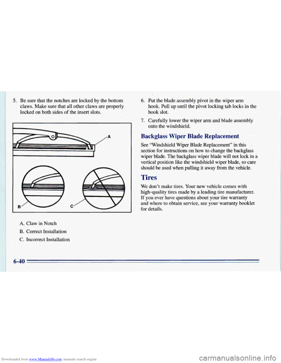 CHEVROLET BLAZER 1996 2.G Owners Manual Downloaded from www.Manualslib.com manuals search engine 5. Be sure  that the notches are locked  by the bottom 
claws. Make  sure that all other claws are properly 
locked on  both sides  of the inse