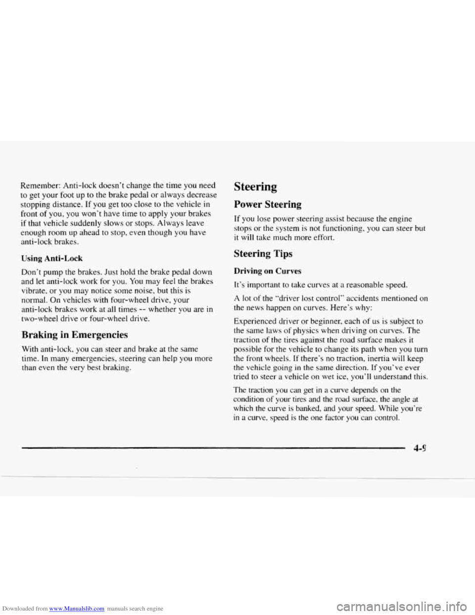 CHEVROLET BLAZER 1997 2.G Owners Manual Downloaded from www.Manualslib.com manuals search engine Remember:  Anti-lock  doesn’t  change  the  time you need 
to  get  your foot up to the  brake  pedal or  always  decrease 
stopping  distanc