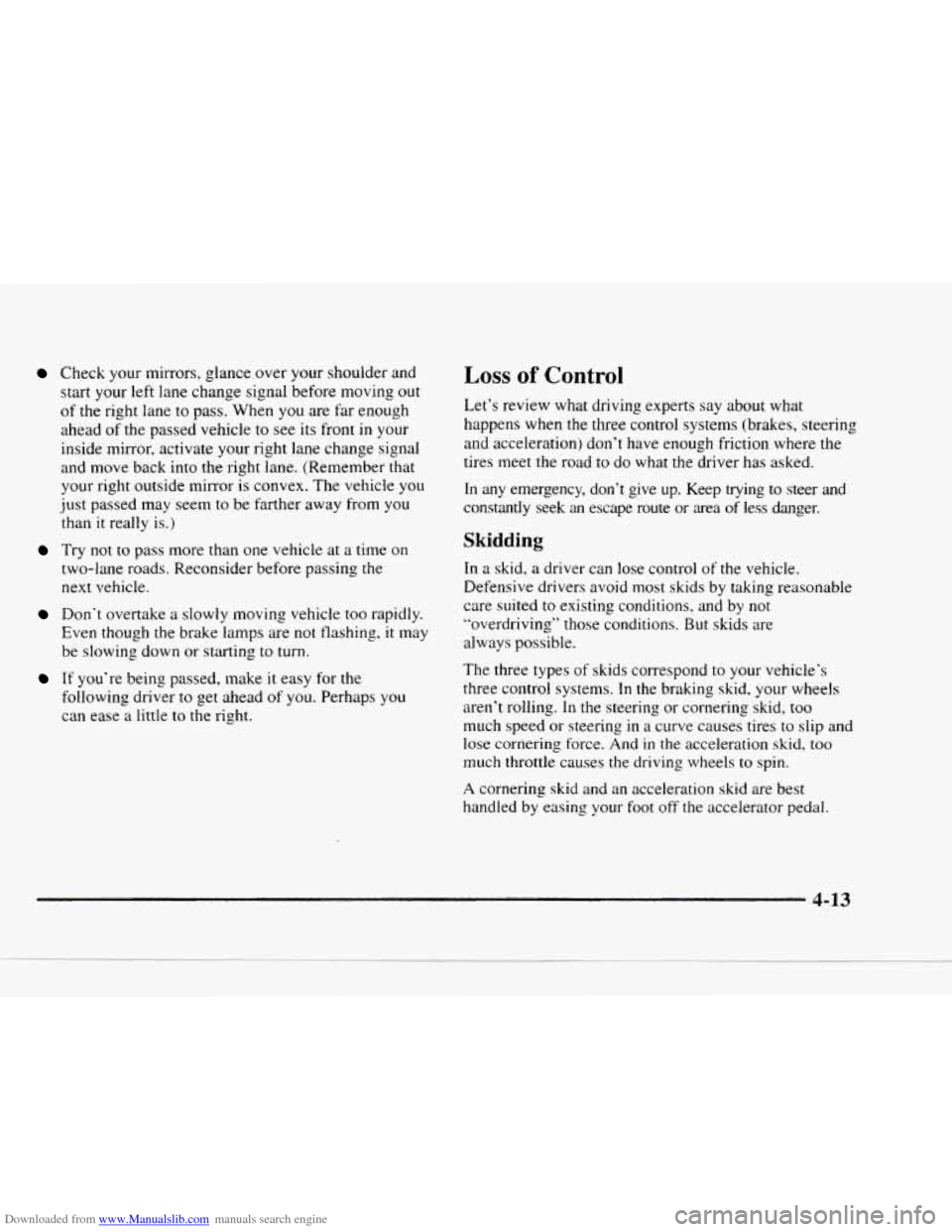 CHEVROLET BLAZER 1997 2.G Owners Manual Downloaded from www.Manualslib.com manuals search engine Check your mirrors,  glance  over  your shoulder  and 
start  your 
left lane change  signal  before  moving out 
of the  right  lane  to  pass