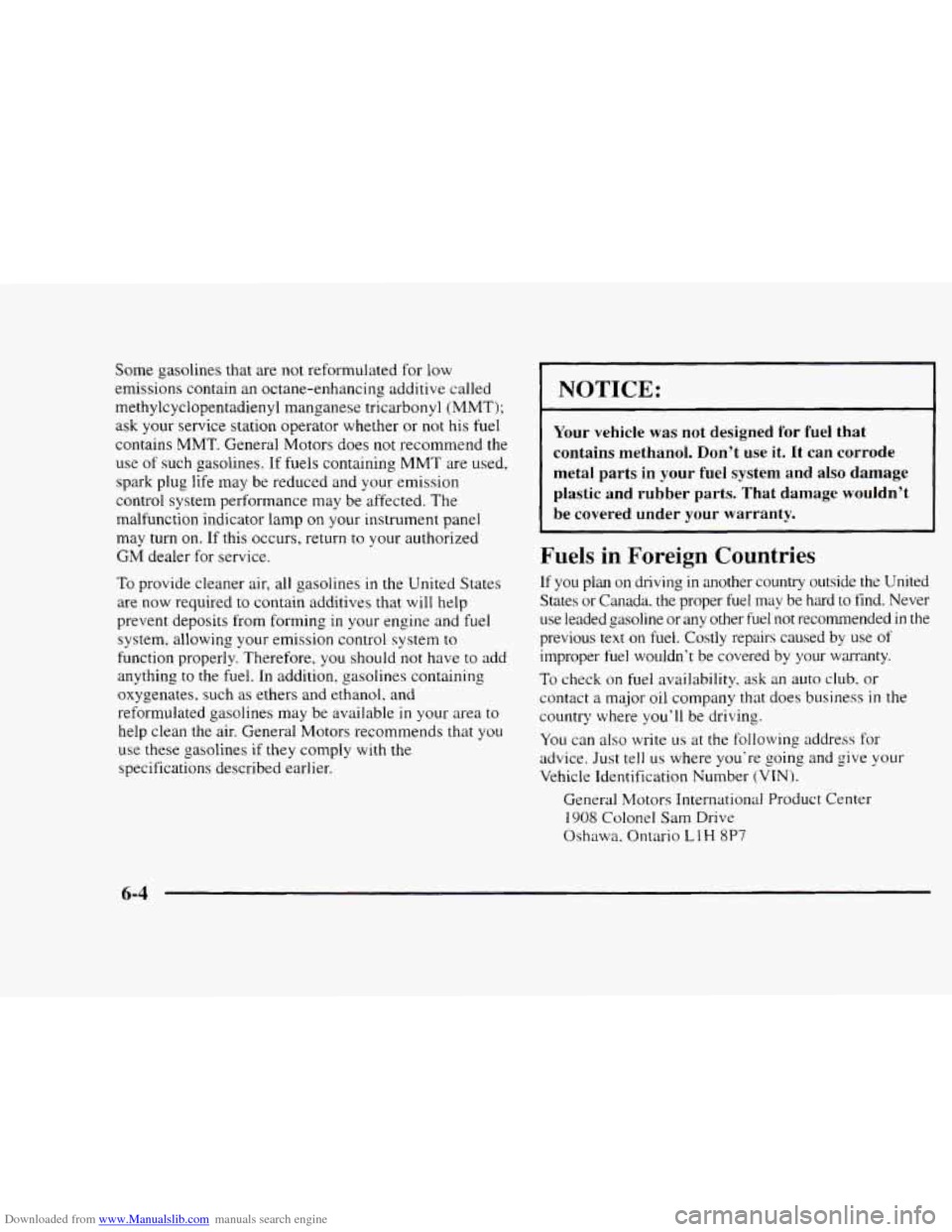 CHEVROLET BLAZER 1997 2.G Owners Manual Downloaded from www.Manualslib.com manuals search engine Some gasolines that  are not reformulated  for  low 
emissions  contain  an octane-enhancing  additive  called 
methylcyclopentadienyl  mangane