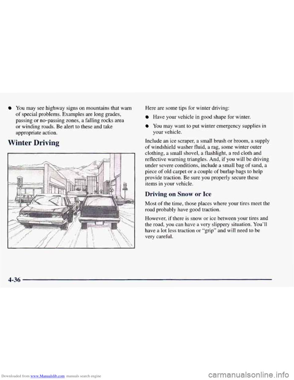 CHEVROLET BLAZER 1998 2.G Owners Manual Downloaded from www.Manualslib.com manuals search engine You may see highway signs on mountains that warn
of special problems. Examples are long grades,
passing or no-passing zones, a f CHEVROLET BLAZER 1998 2.G Owners Manual Downloaded from www.Manualslib.com manuals search engine You may see highway signs on mountains that warn
of special problems. Examples are long grades,
passing or no-passing zones, a f