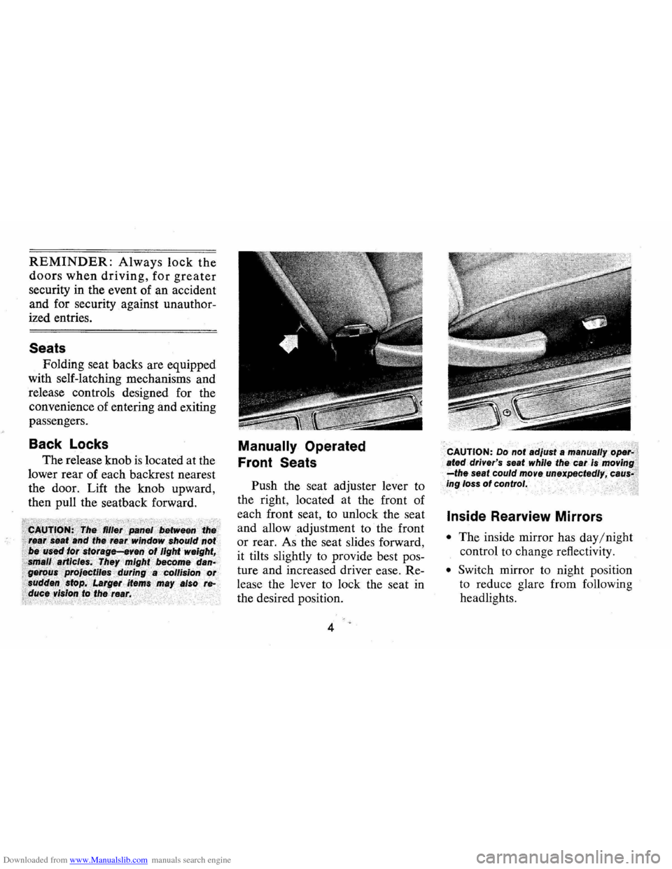 CHEVROLET CAMARO 1971 2.G Owners Manual Downloaded from www.Manualslib.com manuals search engine REMINDER: Always lock the
doors when driving, for greater
security in the event of an accident
and for security against unauthor
ized CHEVROLET CAMARO 1971 2.G Owners Manual Downloaded from www.Manualslib.com manuals search engine REMINDER: Always lock the
doors when driving, for greater
security in the event of an accident
and for security against unauthor
ized