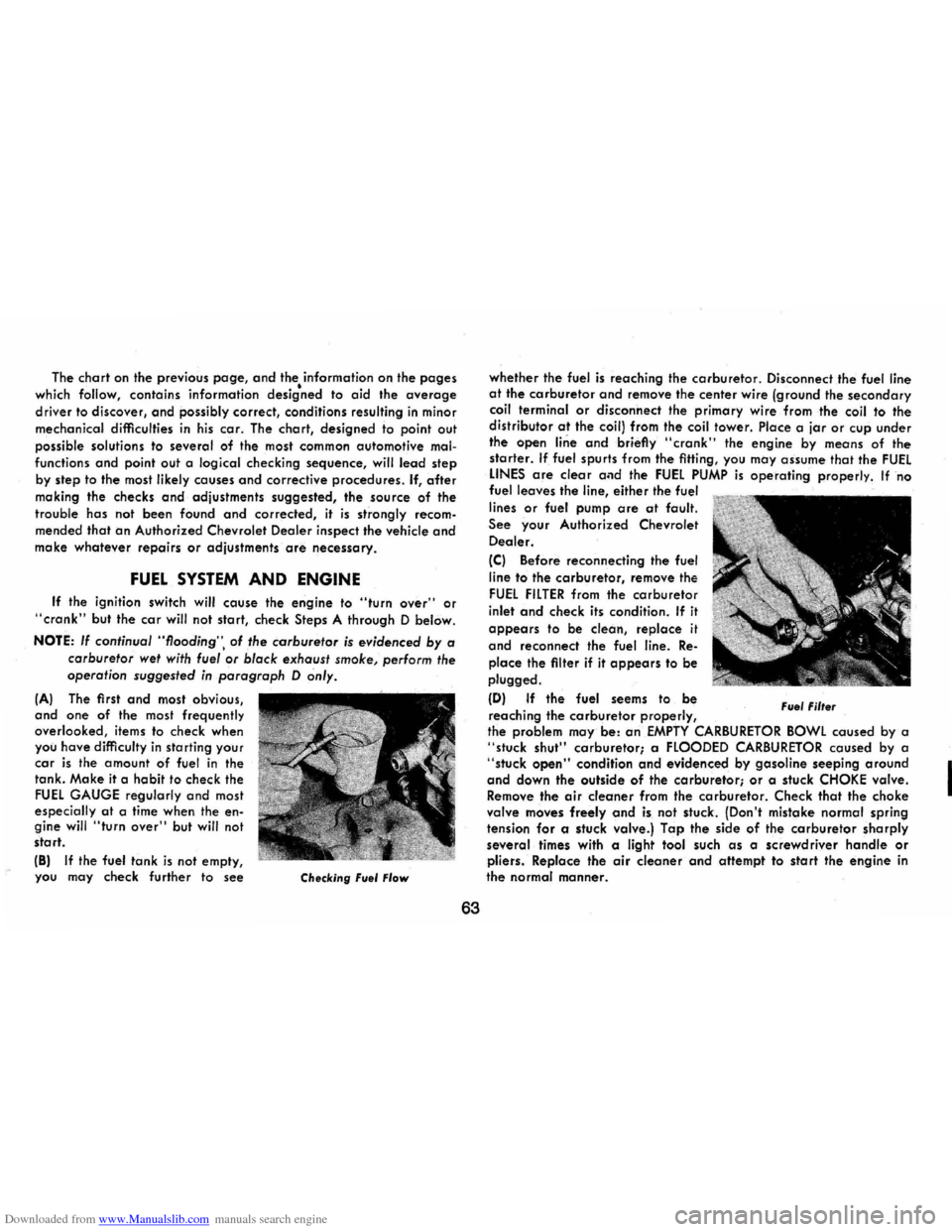 CHEVROLET CAMARO 1973 2.G Repair Manual Downloaded from www.Manualslib.com manuals search engine The chart on the previous page, and the, information on the pages
which follow, contains information designed to aid the average
driver t CHEVROLET CAMARO 1973 2.G Repair Manual Downloaded from www.Manualslib.com manuals search engine The chart on the previous page, and the, information on the pages
which follow, contains information designed to aid the average
driver t