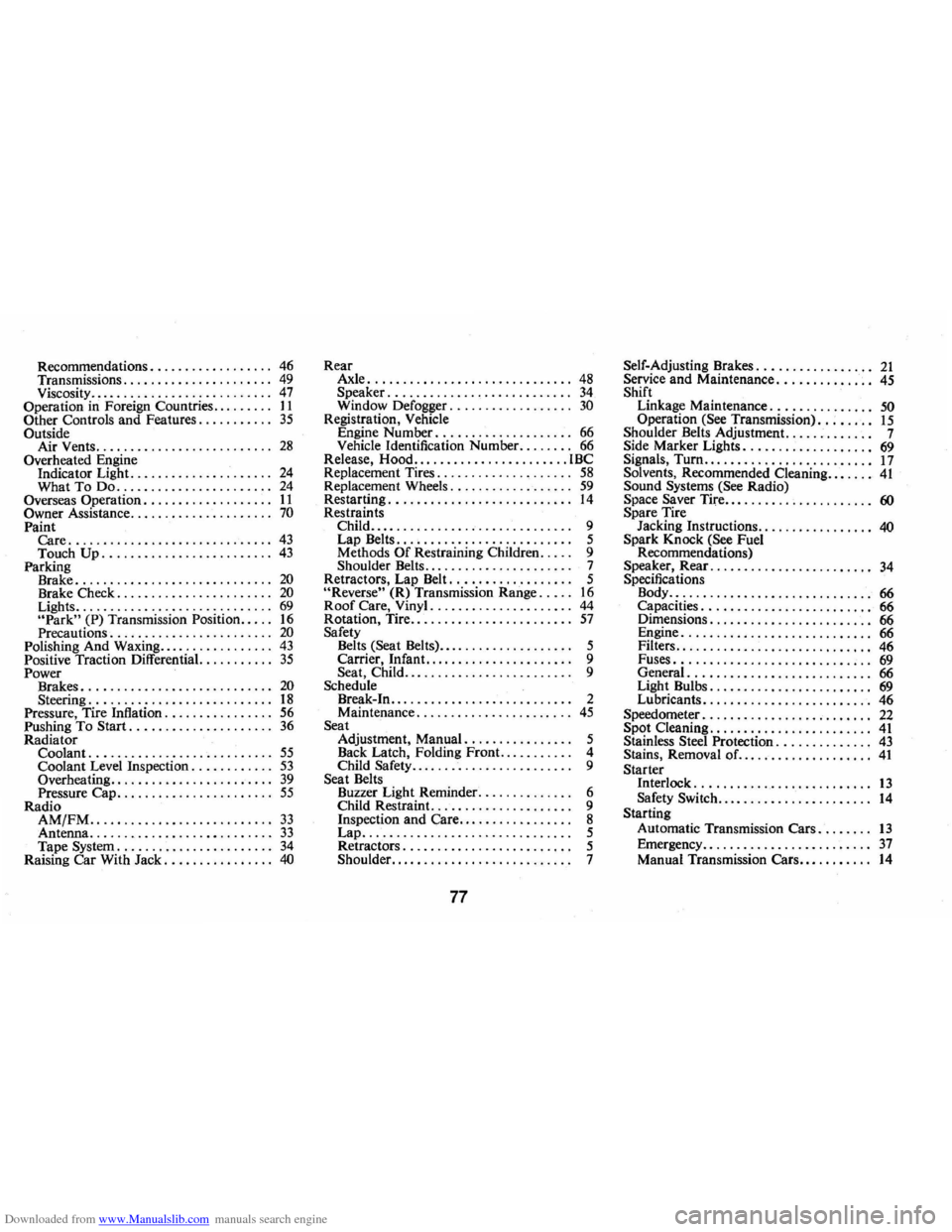 CHEVROLET CAMARO 1973 2.G Owners Manual Downloaded from www.Manualslib.com manuals search engine Recommendations. . . .  . .  . . . .  . . . .  . . .. 46 Transmissions.  . . . . . . . . . . . . .  . . . . . . .. 49 Viscosity ., .......... .