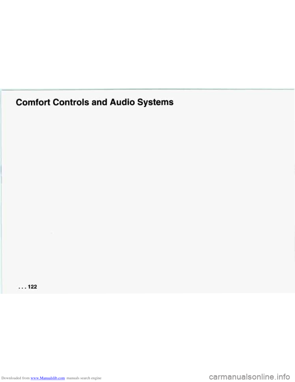 CHEVROLET CAMARO 1994 4.G Owners Manual Downloaded from www.Manualslib.com manuals search engine Comfort Controls and Audio Systems
. . .I22 CHEVROLET CAMARO 1994 4.G Owners Manual Downloaded from www.Manualslib.com manuals search engine Comfort Controls and Audio Systems
. . .I22