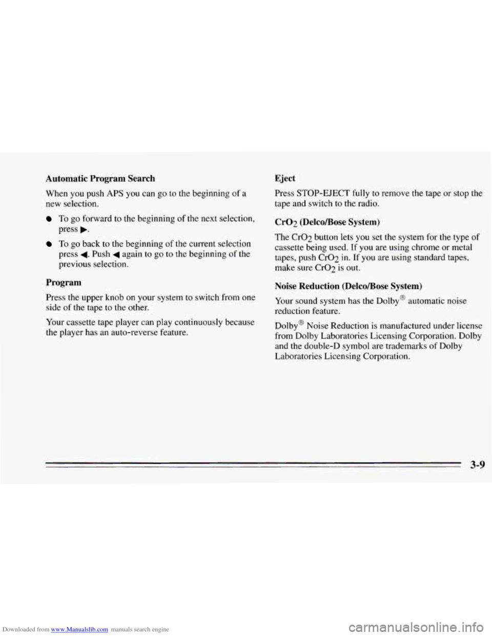CHEVROLET CAMARO 1995 4.G Owners Manual Downloaded from www.Manualslib.com manuals search engine Automatic  Program  Search 
When  you  push APS you can go to  the  beginning  of a 
new  selection. 
To go forward to the beginning of the nex