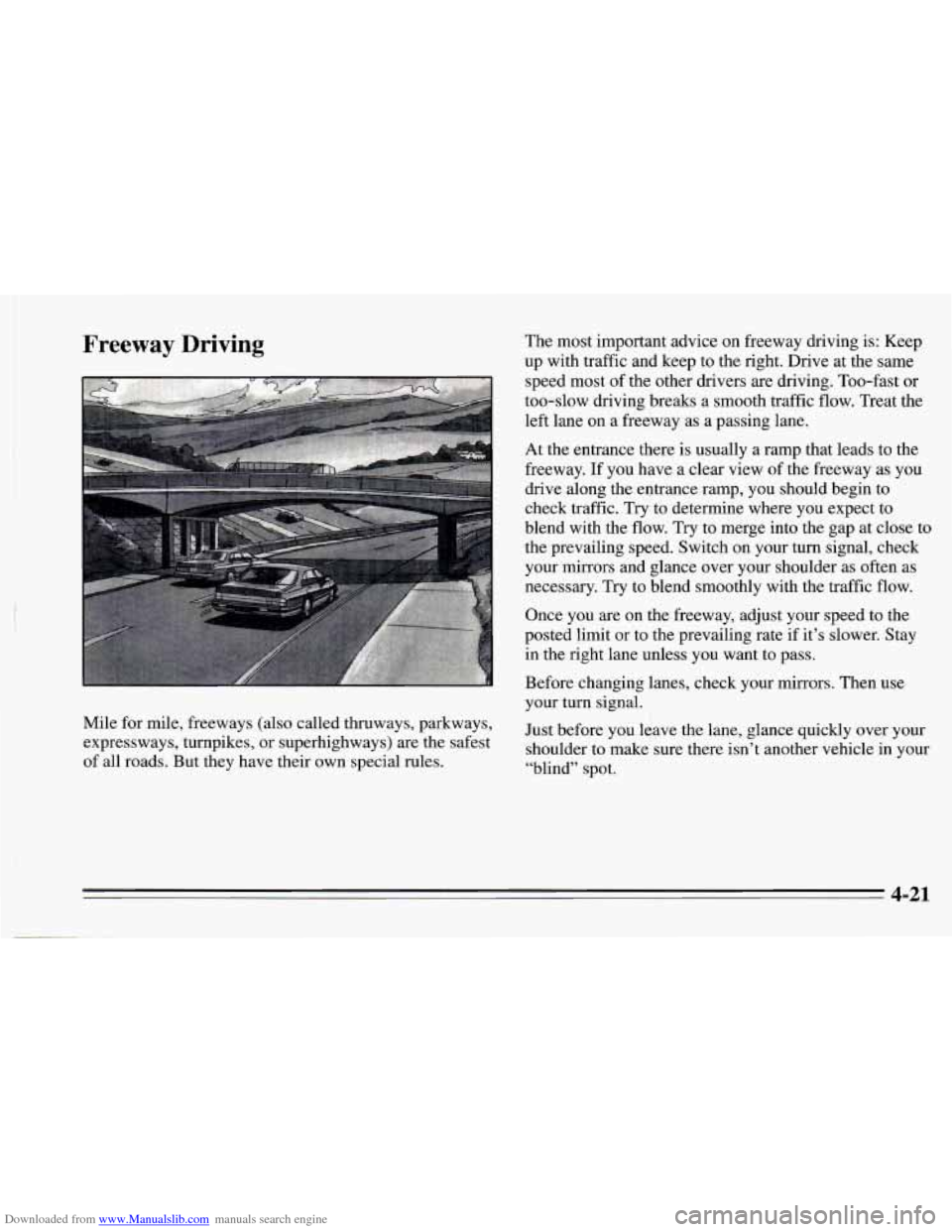 CHEVROLET CAMARO 1995 4.G Owners Manual Downloaded from www.Manualslib.com manuals search engine At the entrance there is usually a ramp that leads to the 
freeway.  If  you have a clear  view of the  freeway as  you 
drive along the entran