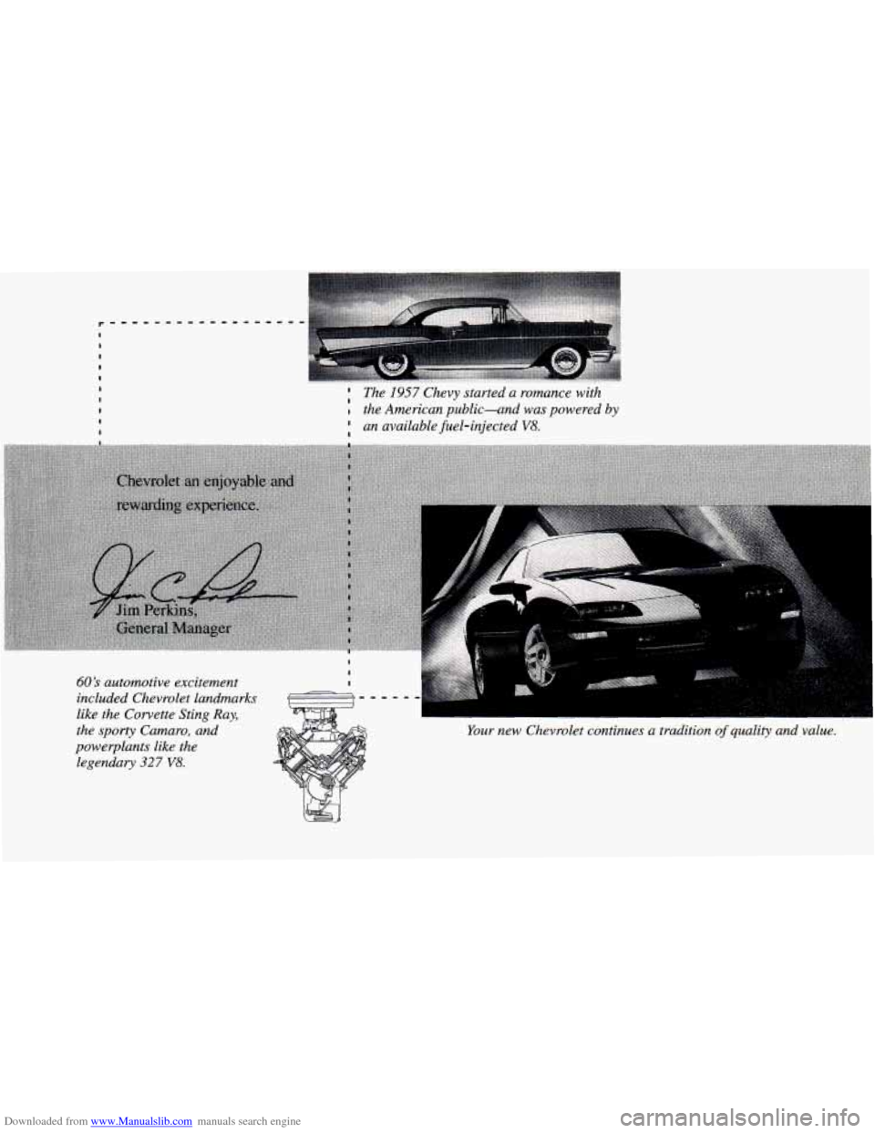 CHEVROLET CAMARO 1995 4.G Owners Manual Downloaded from www.Manualslib.com manuals search engine r"---"--------- 
I I I 
I 
I 
I .. 
I  I The I957 Chevy started a romance with 
I I the American  public-and  was  powered  by 
I an availabl