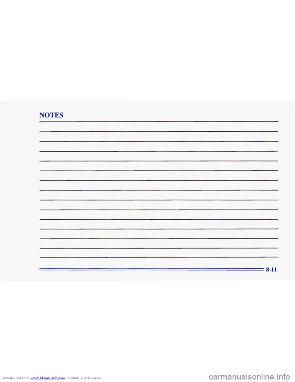 CHEVROLET CAMARO 1996 4.G Owners Manual Downloaded from www.Manualslib.com manuals search engine NOTES
8-11 CHEVROLET CAMARO 1996 4.G Owners Manual Downloaded from www.Manualslib.com manuals search engine NOTES
8-11