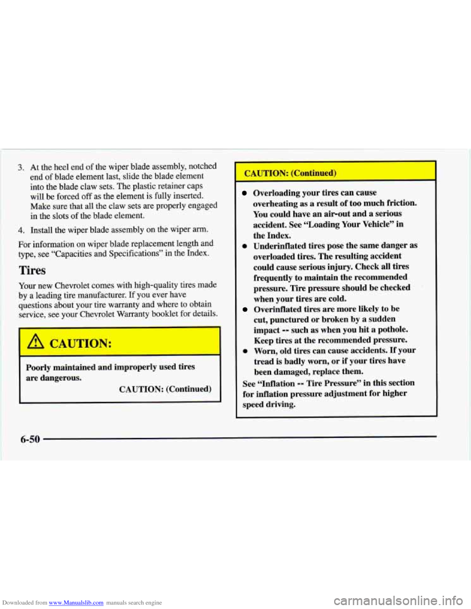CHEVROLET CAMARO 1997 4.G Owners Manual Downloaded from www.Manualslib.com manuals search engine ~ 3. At
the heel end of the wiper blade assembly, notched
end of blade element last, slide the blade element
into the blade claw s CHEVROLET CAMARO 1997 4.G Owners Manual Downloaded from www.Manualslib.com manuals search engine ~ 3. At
the heel end of the wiper blade assembly, notched
end of blade element last, slide the blade element
into the blade claw s
