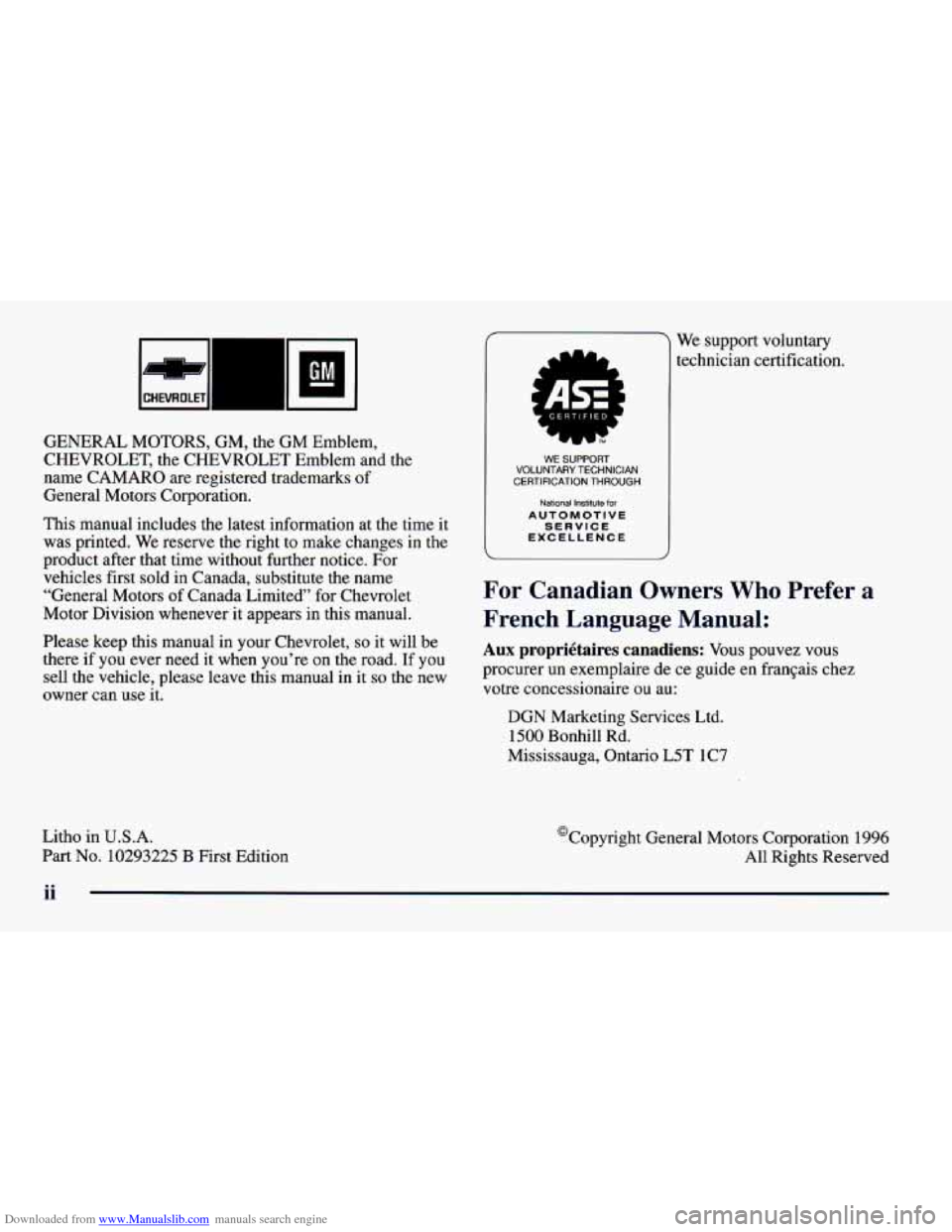 CHEVROLET CAMARO 1997 4.G Owners Manual Downloaded from www.Manualslib.com manuals search engine GENERAL MOTORS, GM, the GM Emblem,
CHEVROLET, the CHEVROLET Emblem and
I
name CAMARO are registered trademarks of
General Motors Corpor CHEVROLET CAMARO 1997 4.G Owners Manual Downloaded from www.Manualslib.com manuals search engine GENERAL MOTORS, GM, the GM Emblem,
CHEVROLET, the CHEVROLET Emblem and
I
name CAMARO are registered trademarks of
General Motors Corpor