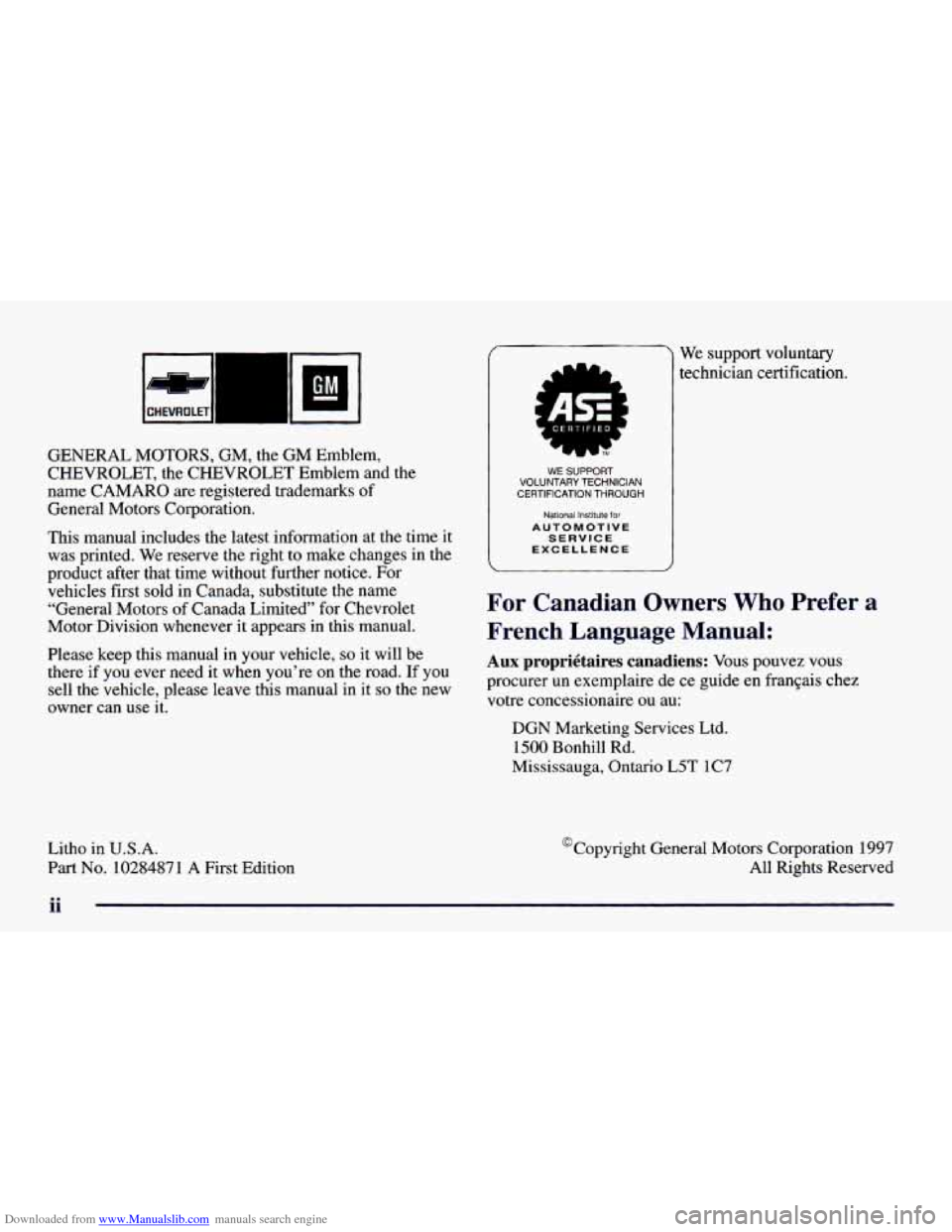 CHEVROLET CAMARO 1998 4.G User Guide Downloaded from www.Manualslib.com manuals search engine GENERAL MOTORS, GM, the GM Emblem,
CHEVROLET,
the CHEVROLET Emblem and the
name CAMARO are registered trademarks of General M CHEVROLET CAMARO 1998 4.G User Guide Downloaded from www.Manualslib.com manuals search engine GENERAL MOTORS, GM, the GM Emblem,
CHEVROLET,
the CHEVROLET Emblem and the
name CAMARO are registered trademarks of General M