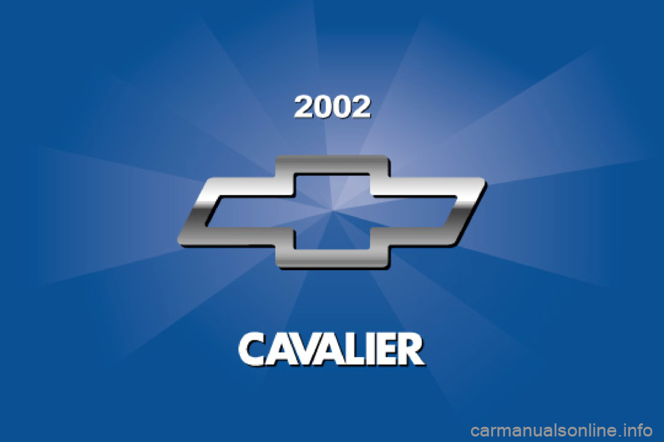 CHEVROLET CAVALIER 2002 3.G Owners Manual 