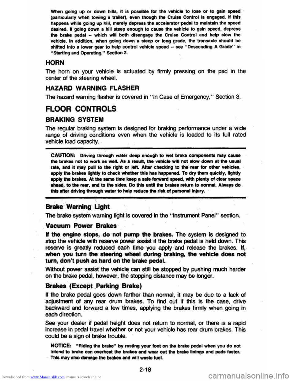 CHEVROLET CAVALIER 1984 1.G Owners Manual Downloaded from www.Manualslib.com manuals search engine When_ going up or down hills. it ~ ~ tor the vehk:1e to toM 011 to gain apHCI (.,.rticu"Y when towing I trailer), even though the Cruise  Contr