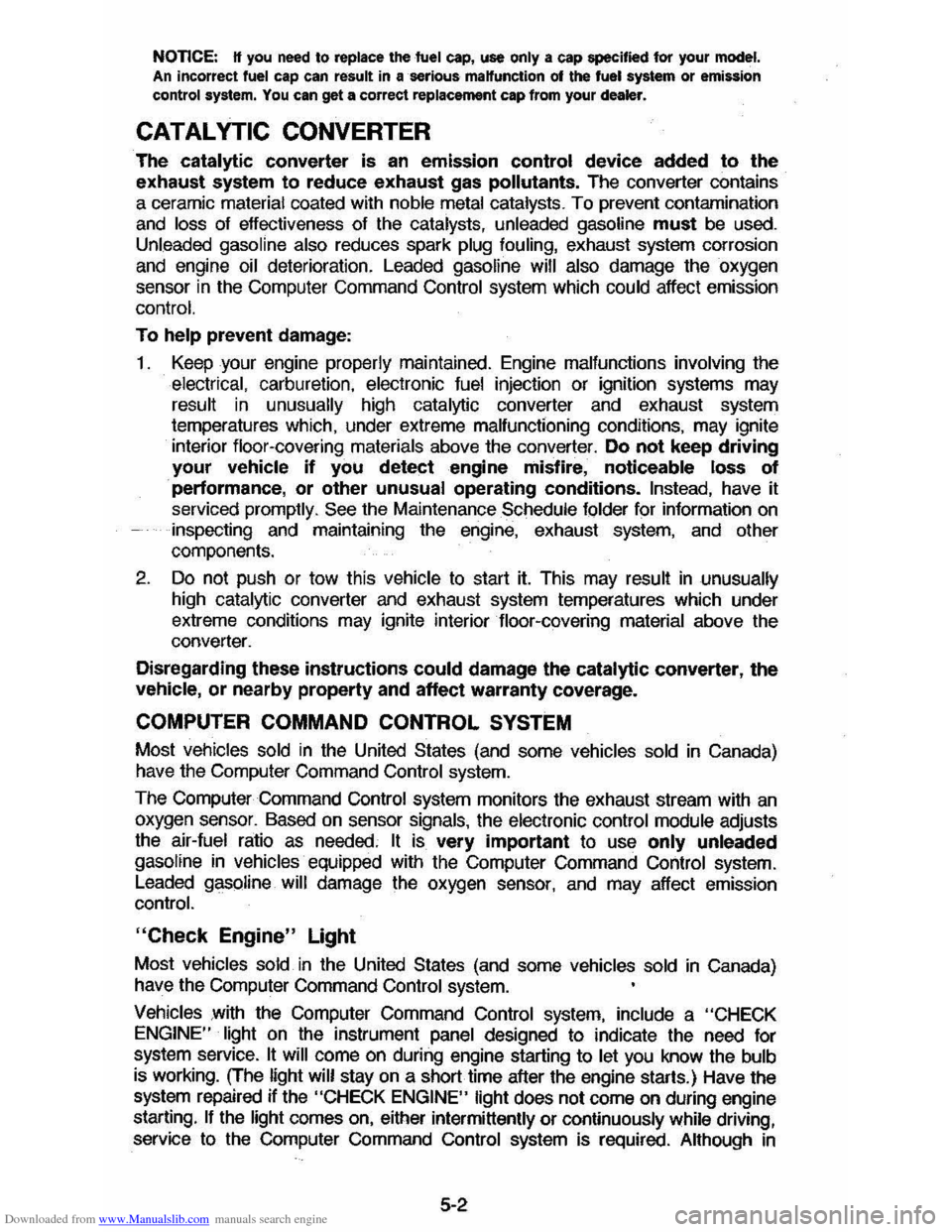 CHEVROLET CAVALIER 1984 1.G Manual PDF Downloaded from www.Manualslib.com manuals search engine NOTICE: H you need to replace the fuel cap, use only a cap specified for your model. An incorrect fuel cap can result in a serious maHuncti CHEVROLET CAVALIER 1984 1.G Manual PDF Downloaded from www.Manualslib.com manuals search engine NOTICE: H you need to replace the fuel cap, use only a cap specified for your model. An incorrect fuel cap can result in a serious maHuncti