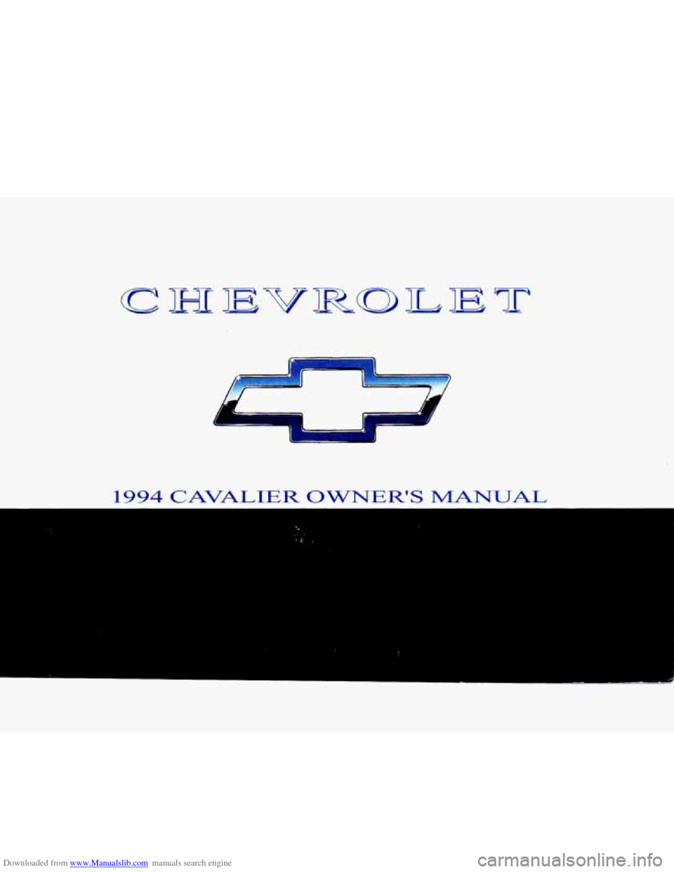 CHEVROLET CAVALIER 1994 1.G Owners Manual 