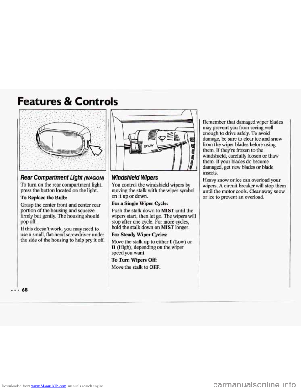 CHEVROLET CAVALIER 1994 1.G Repair Manual Downloaded from www.Manualslib.com manuals search engine Features & Controls
.. .. .... :. .a ....... ....... .. .a1 . . ... ...... . .. .. . ._
.. .,
...
.1
_. .. ... ..
Rear Compartment Lig CHEVROLET CAVALIER 1994 1.G Repair Manual Downloaded from www.Manualslib.com manuals search engine Features & Controls
.. .. .... :. .a ....... ....... .. .a1 . . ... ...... . .. .. . ._
.. .,
...
.1
_. .. ... ..
Rear Compartment Lig