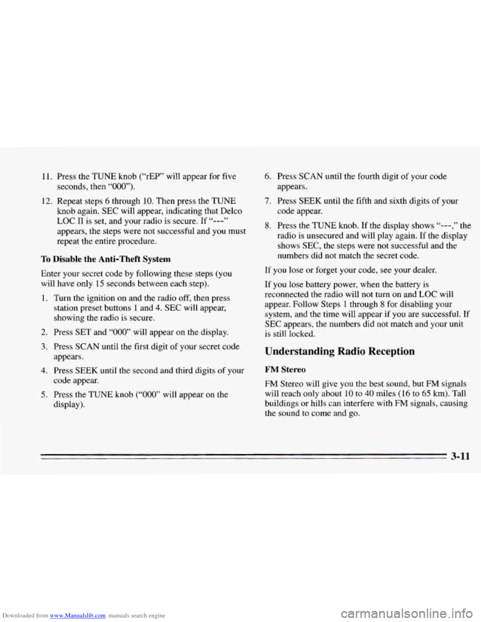 CHEVROLET CAVALIER 1995 3.G Owners Manual Downloaded from www.Manualslib.com manuals search engine 11. Press the TUNE knob (“rEP” will appear for five
12. Repeat steps
6 through 10. Then press the TUNE
seconds,
then
“00 CHEVROLET CAVALIER 1995 3.G Owners Manual Downloaded from www.Manualslib.com manuals search engine 11. Press the TUNE knob (“rEP” will appear for five
12. Repeat steps
6 through 10. Then press the TUNE
seconds,
then
“00