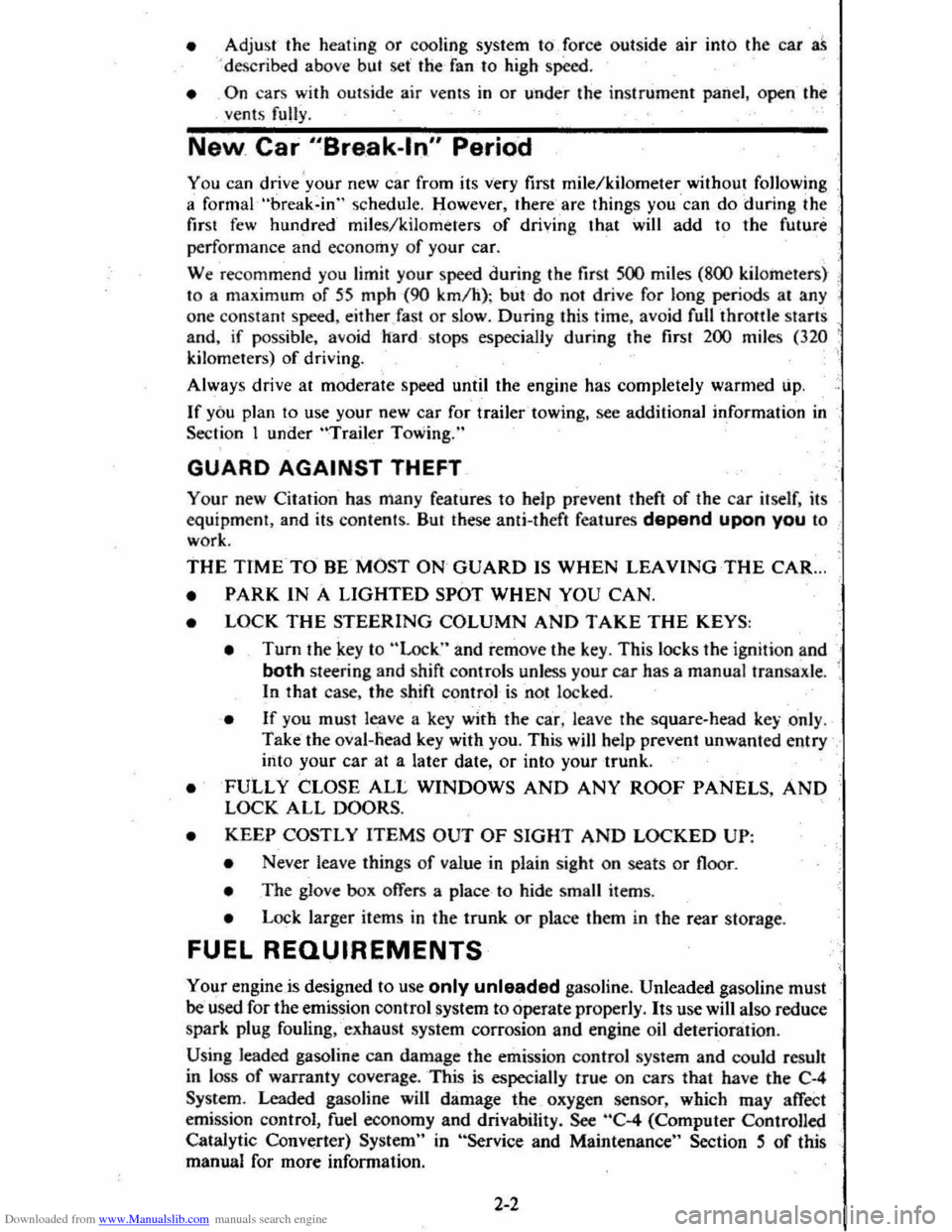 CHEVROLET CITATION 1980 1.G Owners Manual Downloaded from www.Manualslib.com manuals search engine • Adjust the heating  or  cooling  system to force  outside  air into  the car as . d esc ribed abo ve bUI set the  fan to high speed . 
• 