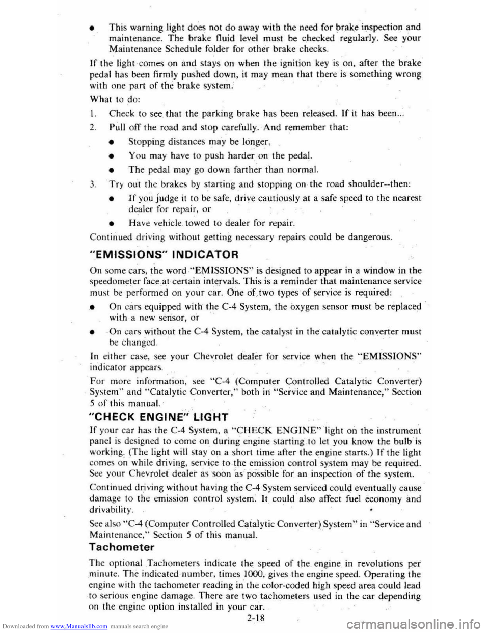 CHEVROLET CITATION 1980 1.G Owners Manual Downloaded from www.Manualslib.com manuals search engine • This warning  light docs no t  do  away  with the need  f or ~rake il),s.-pectio n and 
maintenanc e.  The  brake fluid  level  must  be ch