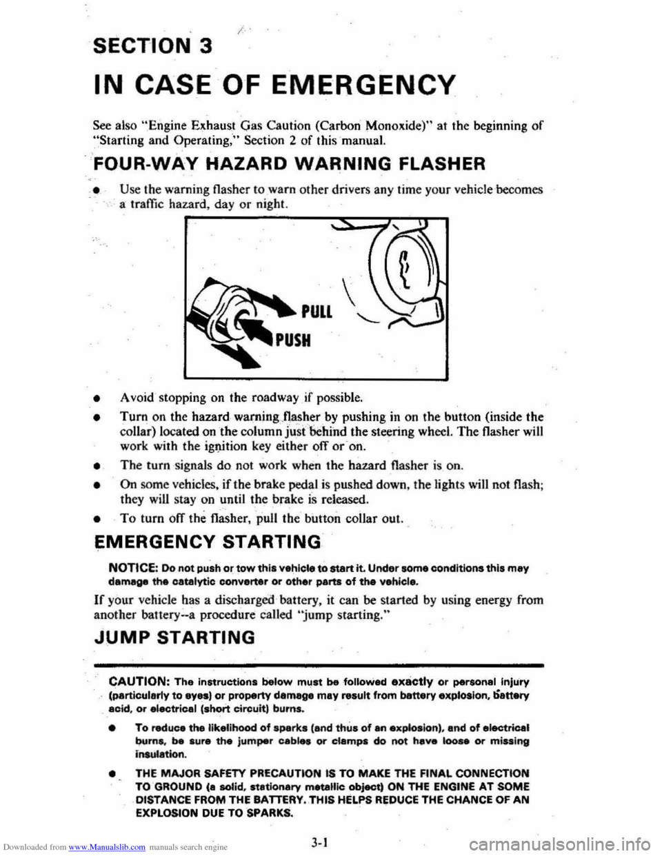 CHEVROLET CITATION 1980 1.G Owners Manual Downloaded from www.Manualslib.com manuals search engine / 
SECTION 3 
IN CASE OF EMERGENCY 
See also ",Engine Exhaust Gas Caution  (Carbon  Monoxide),  at the  beginning of 
"Starting and Operating,