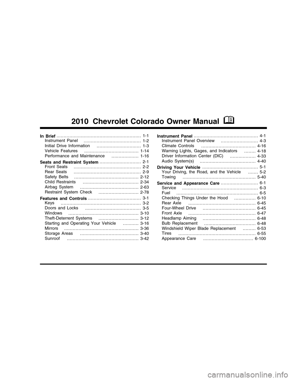 CHEVROLET COLORADO 2010 1.G Owners Manual CHEVROLET COLORADO 2010 1.G Owners Manual