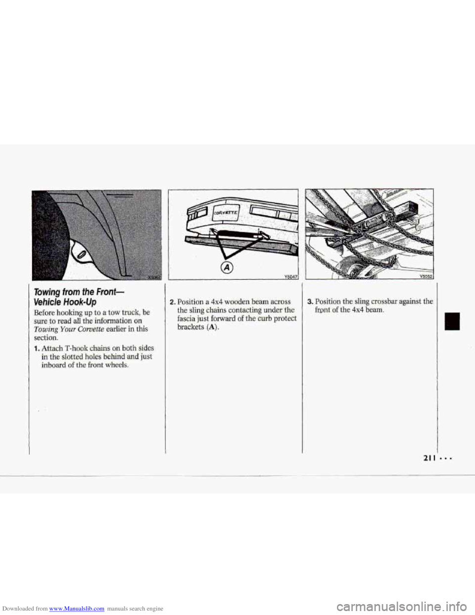 CHEVROLET CORVETTE 1993 4.G Owners Manual Downloaded from www.Manualslib.com manuals search engine Y5047
21 I CHEVROLET CORVETTE 1993 4.G Owners Manual Downloaded from www.Manualslib.com manuals search engine Y5047
21 I