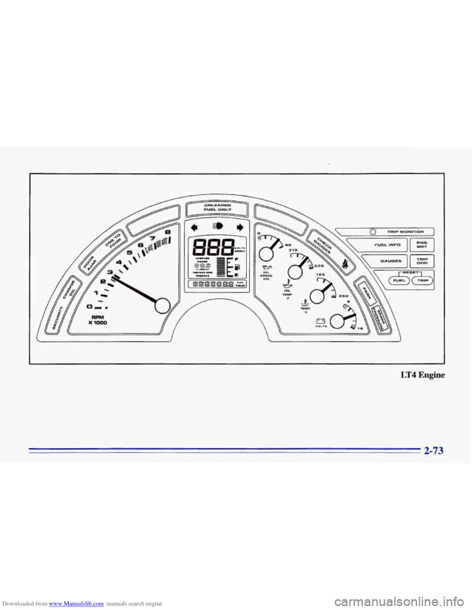 CHEVROLET CORVETTE 1996 4.G Owners Manual Downloaded from www.Manualslib.com manuals search engine LT4 Engine
2-73 CHEVROLET CORVETTE 1996 4.G Owners Manual Downloaded from www.Manualslib.com manuals search engine LT4 Engine
2-73