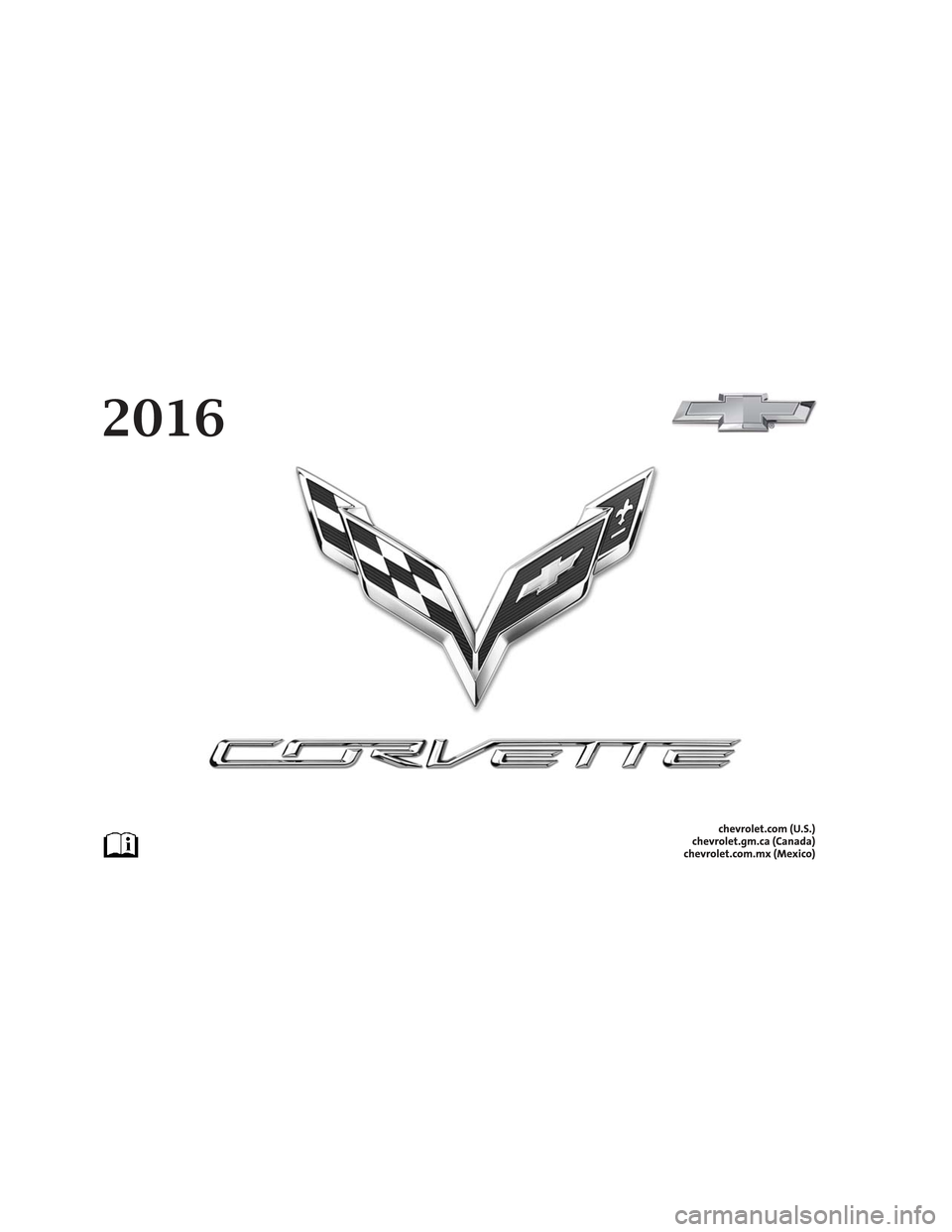 CHEVROLET CORVETTE 2016 7.G Owners Manual Cruze Limited 