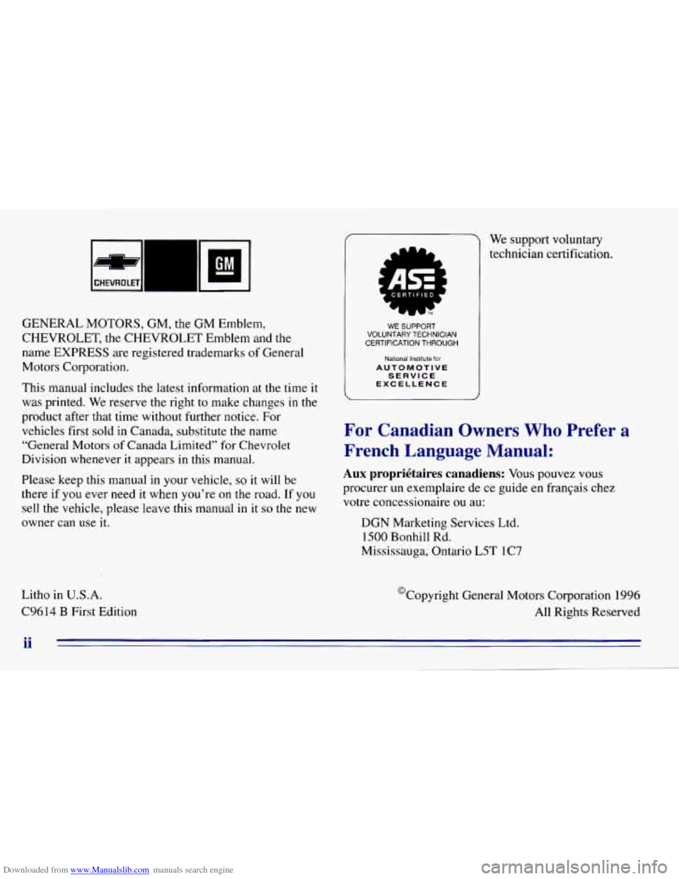 CHEVROLET EXPRESS 1996 1.G Owners Manual Downloaded from www.Manualslib.com manuals search engine u 
CHEVROLET 
GENERAL  MOTORS, GM, the GM Emblem, 
CHEVROLET, 
the CHEVROLET Emblem and the 
name  EXPRESS  are registered  trademarks 
of Gene