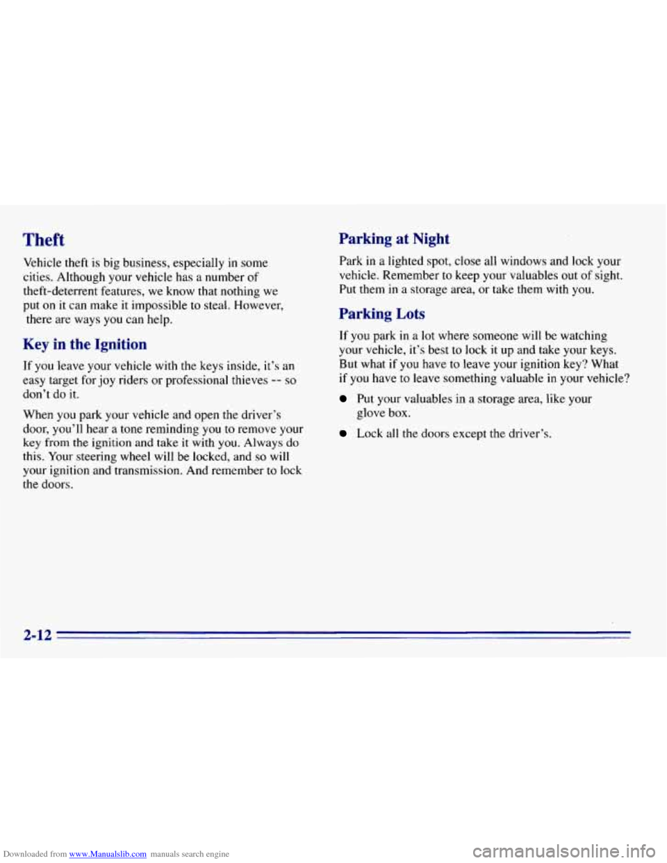 CHEVROLET EXPRESS 1996 1.G Manual PDF Downloaded from www.Manualslib.com manuals search engine Theft Parking  at  Night 
Vehicle theft is big business, especially in some 
cities.  Although your vehicle has  a number  of 
theft-deterrent 