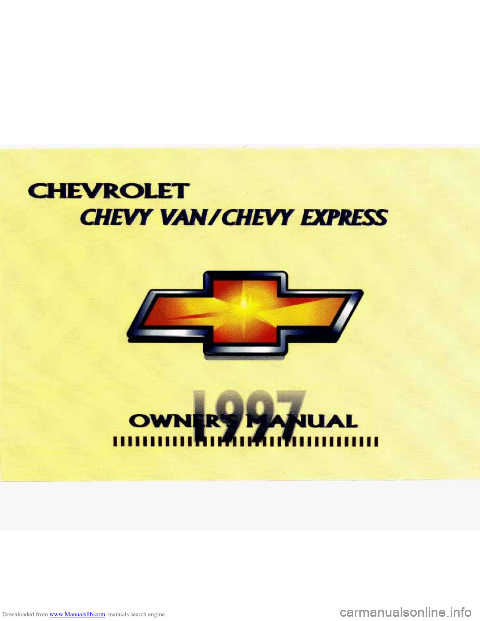 CHEVROLET EXPRESS 1997 1.G Owners Manual Downloaded from www.Manualslib.com manuals search engine I   