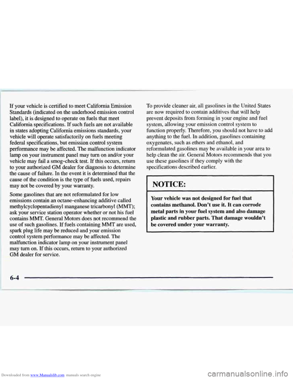 CHEVROLET EXPRESS 1998 1.G Owners Manual Downloaded from www.Manualslib.com manuals search engine If your vehicle is certified to meet California Emission
1 Standards (inhcated on the underhood emission control
label), it is designe CHEVROLET EXPRESS 1998 1.G Owners Manual Downloaded from www.Manualslib.com manuals search engine If your vehicle is certified to meet California Emission
1 Standards (inhcated on the underhood emission control
label), it is designe