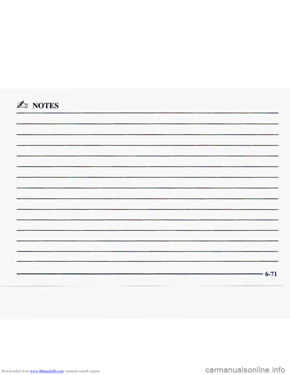 CHEVROLET EXPRESS 1998 1.G Owners Manual Downloaded from www.Manualslib.com manuals search engine fi NOTES
6-71 CHEVROLET EXPRESS 1998 1.G Owners Manual Downloaded from www.Manualslib.com manuals search engine fi NOTES
6-71
